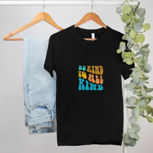 Bella Be Kind To All Kind Black Canvas Unisex Tee 3001