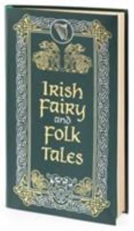 Irish Fairy and Folk Tales