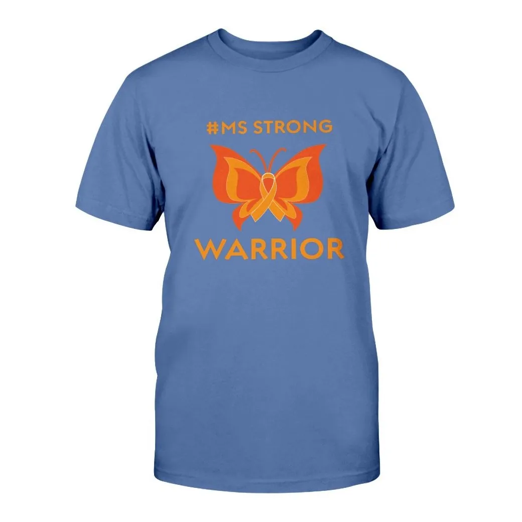 MS Strong Multiple Sclerosis Women's Strong Awareness Women's Short Sleeve Shirt Bella   Canvas Unisex T-Shirt