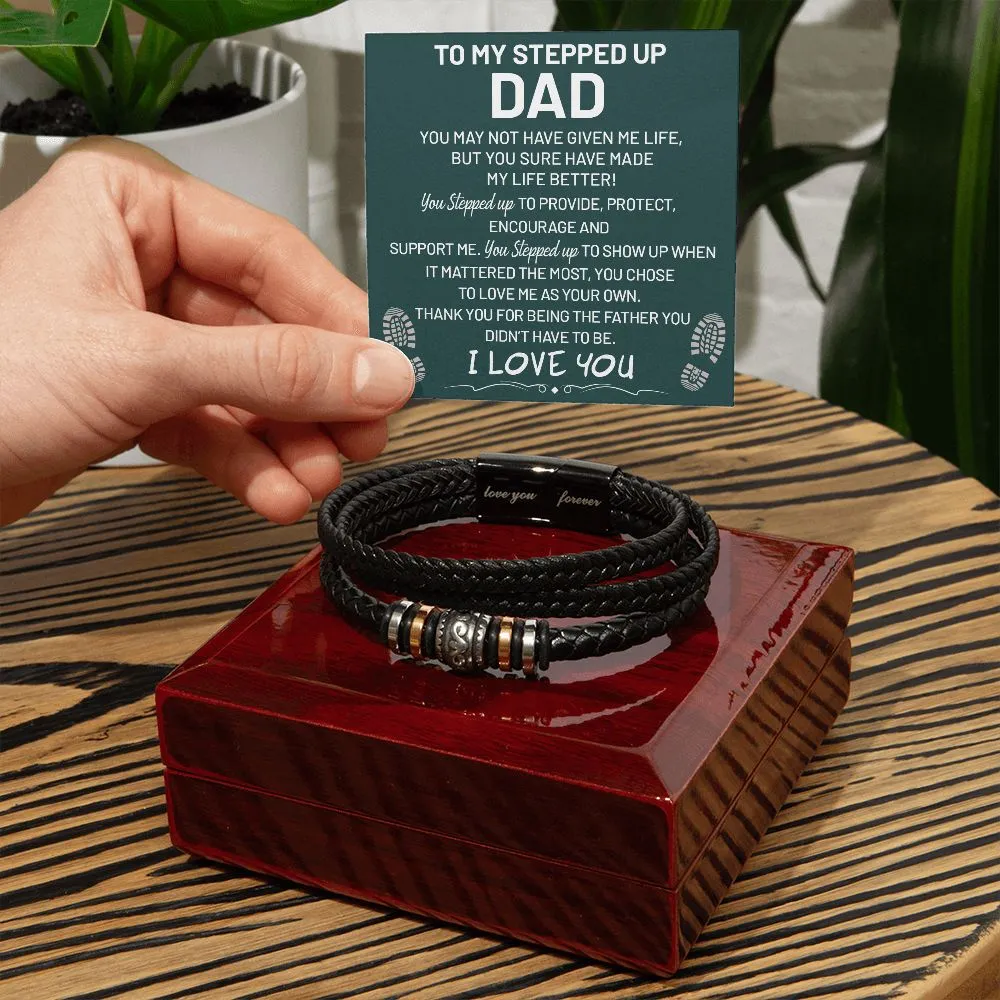 To My Stepped Up Dad - "Love You Forever" Bracelet - SD001