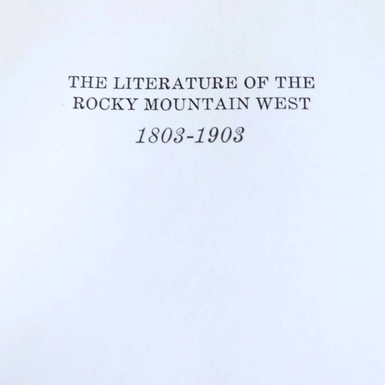 Vintage Signed Book: The Literature of the Rocky Mountain West 1803-1903 by Levette J. Davidson